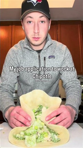 My job application to work at chipotle