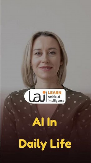 AI in Daily Life: You Use It Every Day