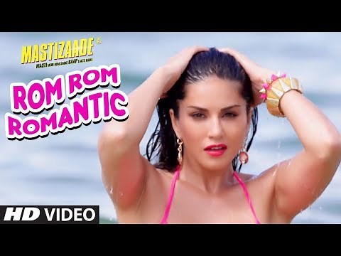Sunny Leone: Rom Rom Romantic Video Song | Mastizaade | Mika Singh, Armaan Malik Amaal Malik