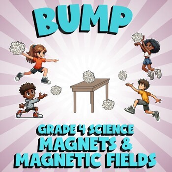 Magnets & Magnetic Fields BUMP Science Game - No Prep Grade 4 Review