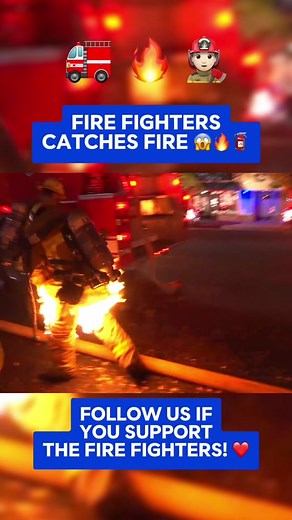 Fire fighters catches fire 😳🔥 #firefighter #firefightersoftiktok #firefighters #firedepartment #fireman