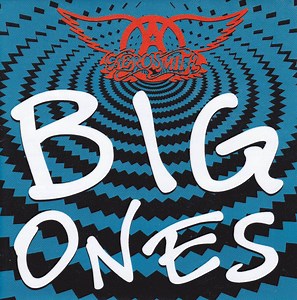 Aerosmith - Big Ones