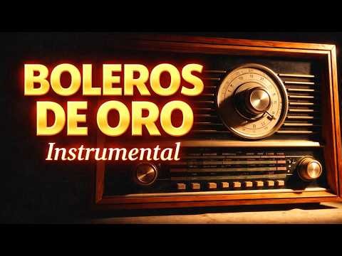 🔴 Romantic Instrumental Boleros 💕 Relaxing Romantic Instrumental Music Live