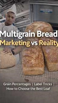 Multigrain Bread: Marketing vs Reality | Baking School Bread Lesson | S2 Episode