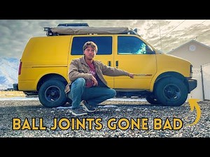Replacing Ball Joints on my Astro Van | Maintenance on my Home on Wheels