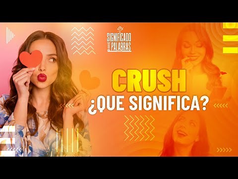 Crush 😍 - What Does It Mean? DEFINITION BY MEANING OF WORDS 📚💡