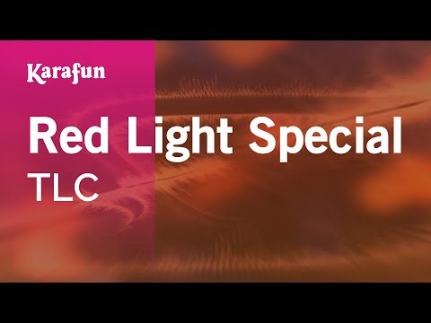 Red Light Special - TLC | Karaoke Version | KaraFun