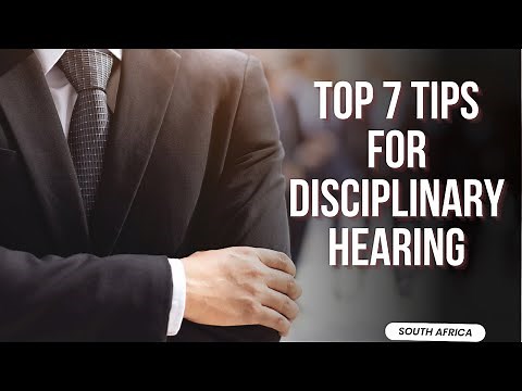 [L211] TOP 7 TIPS FOR DISCIPLINARY HEARING
