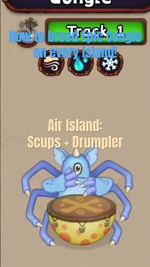 How to breed Epic Congle on every island! #epics #msm #mysingingmonsters