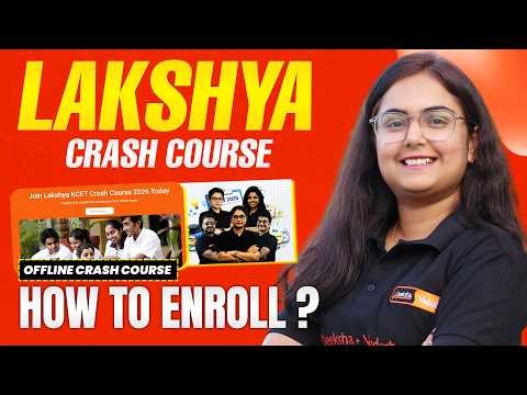 🔥 How To Enroll In Lakshya KCET Offline Crash Course 2026 - Conducted In Bangalore Centers 🚀