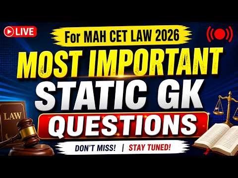 MAH CET LAW 2026 | Static GK Rapid Revision 🔴 LIVE | Score Boost Session