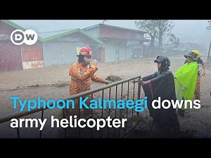 Typhoon Kalmaegi causes fatal helicopter crash, leaves Flood survivors trapped on roofs | DW News