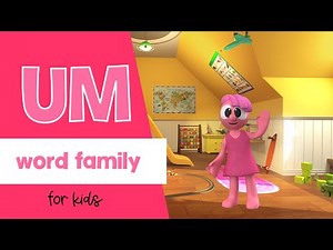 Learning About the UM Word Family: Examples and Definitions for Kids