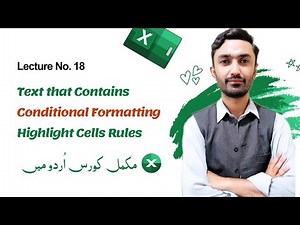 18# Conditional Formatting Highlight Cell Rules Text that Contains in Excel Hindi/Urdu