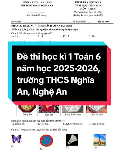 Đề thi học kì 1 Toán 6 năm học 2025-2026, trường THCS Nghĩa An, Nghệ An #hocsinh #giaovien #toan6 #toan6ketnoitrithuc