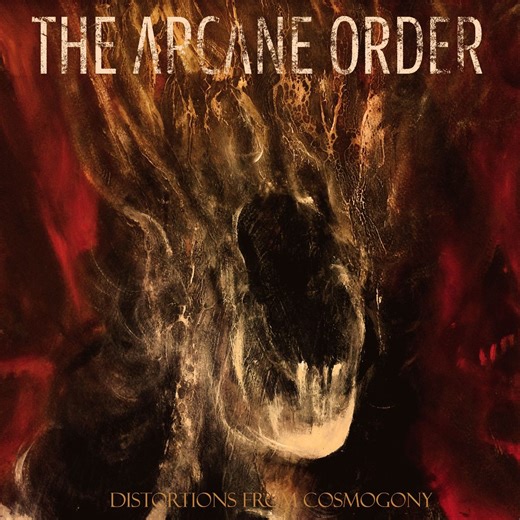 ALBUM REVIEW: Distortions From Cosmogony - The Arcane Order - Distorted Sound Magazine