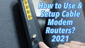 Watch How to Use & Setup Cable Modem Routers? 2021 on Amazon Live