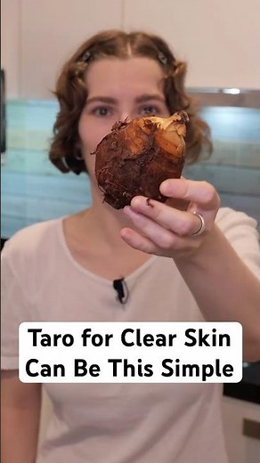 Taro for Clear Skin Can Be This Simple