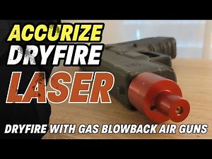 Accurize Dryfire Laser Review : Ideal for Gas Blowback Airgun / Airsoft Training?