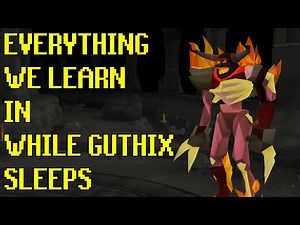 Everything we learn in While Guthix Sleeps