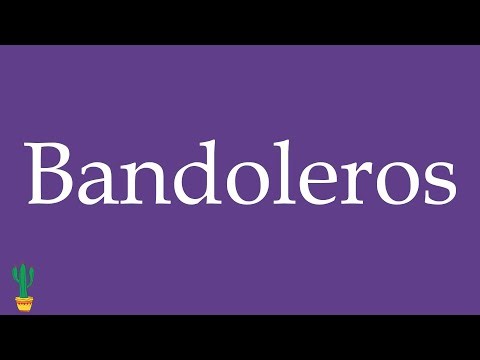 How to Pronounce ''Bandoleros'' (Bandits, Outlaws) Correctly in Spanish 🇲🇽