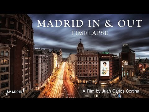 MADRID IN & OUT TIMELAPSE 4K. TIME LAPSE IN SPAIN