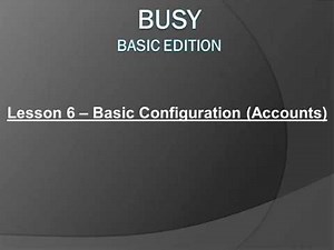 Lesson 6 - Basic Configuration (Accounts) - English