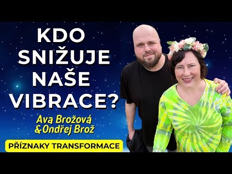 ⚠️ Projevy nízkých vibrací: co se to děje s naší energií? 😵‍💫 Ava Brožová & Ondřej Brož