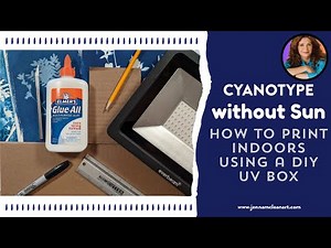 Cyanotype Without Sun: How to Print Indoors Using a DIY UV Box