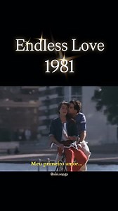 Endless Love (1981) filme de 1981 dirigido por Franco Zeffirelli . . . . #movie #80movies #endlesslove #brookeshields #dianaross #lionelrichie #flashback #nostalgia #music #retromusic #80s | Sisi Songsforever