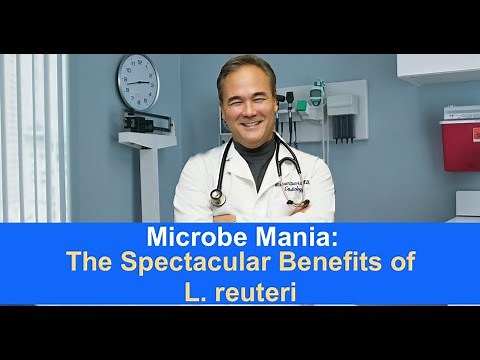 Microbe Mania: The Spectacular Benefits of L. reuteri
