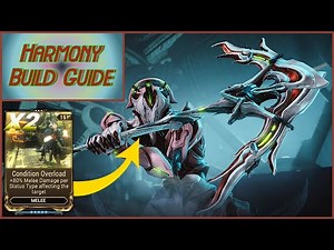 Warframe | Harmony 2024 Review (Guide) - Conditional Overload x2