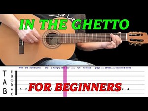 IN THE GHETTO | Easy guitar melody lesson for BEGINNERS (with tabs) - Elvis Presley