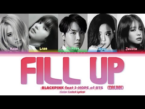 (AI Original) BLACKPINK - Fill Up (Drunk) feat J-Hope ( Color Coded Lyrics )