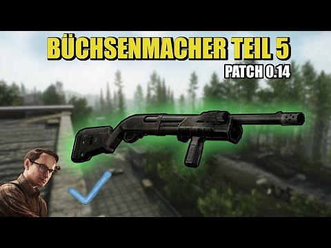 Gunsmith Part 5 - Patch 0.14 Guide | Escape From Tarkov