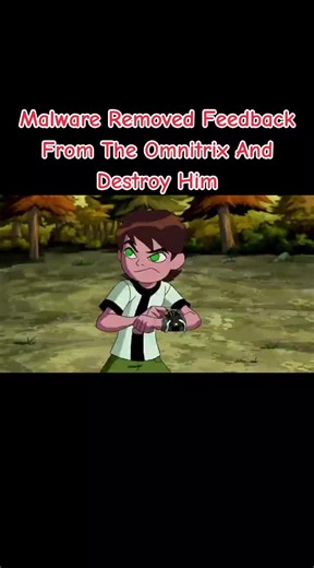 Ben 10: Feedback's Destruction of the Omnitrix