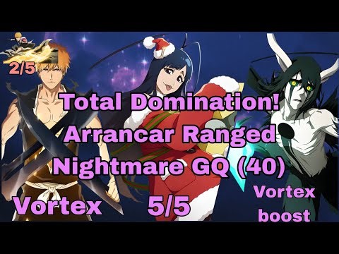 Total Domination! Arrancar Ranged (40) Nightmare Guild Quest - Bleach Brave Souls!