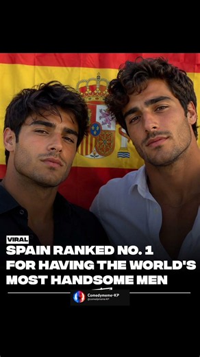 Spain Has The World's Most Handsome Men? 🇪🇸😳