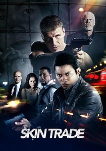 Où regarder Skin Trade en streaming complet et légal ?