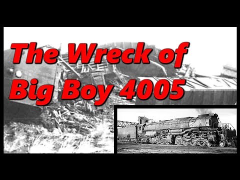 The Only Big Boy to Suffer a Fatal Accident 🚂 The Wreck of 4005 🚂 History in the Dark