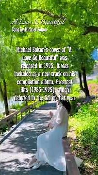 A Love So Beautiful by Michael Bolton #ALoveSoBeautiful #MichaelBolton#ClassicLoveSongs #LoveSong