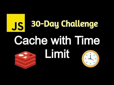 Cache With Time Limit - Leetcode 2622 - JavaScript 30-Day Challenge