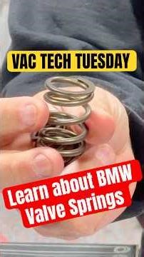 BMW Engine Valve Springs Explained | VAC Motorsports Tech Tuesday
