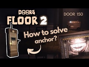 How to EASILY solve anchor codes on DOOR 150 [DOORS FLOOR 2]