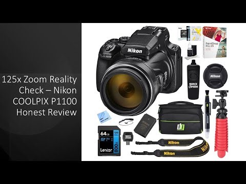 125x Zoom Reality Check – Nikon COOLPIX P1100 Honest Review