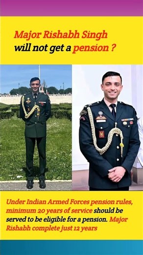 Major Rishabh Singh Will Not Get A Pension? 😱 Shocking Army Rule! #shorts #army #defensenews