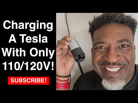 What I learned From Charging A Tesla At Home Using 110/120v. Is It Worth It? How Long Does It Take?