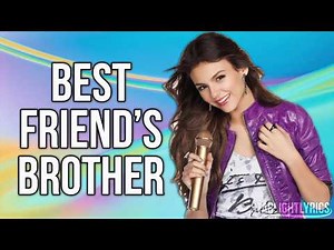 Victorious - Best Friend's Brother (Lyric Video) HD