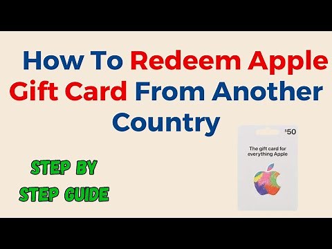How To Redeem Apple Gift Card From Another Country