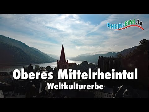 Upper Middle Rhine Valley | UNESCO World Heritage | Rhein-Eifel.TV